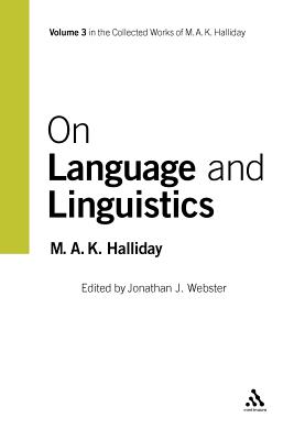 On Language and Linguistics