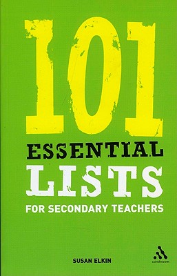 101 Essential Lists for Secondary Teachers