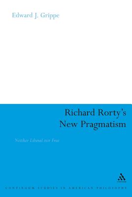 Richard Rorty's New Pragmatism