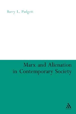 Marx and Alienation in Contemporary Society