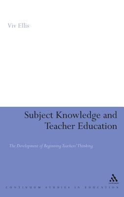 Subject Knowledge and Teacher Education