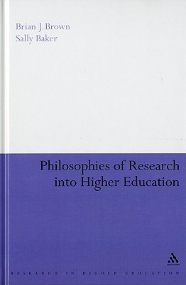 Philosophies of Research into Higher Education