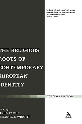 The Religious Roots of Contemporary European Identity