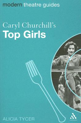 Caryl Churchill's Top Girls