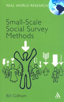 Small-Scale Social Survey Methods