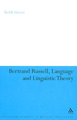 Bertrand Russell, Language and Linguistic Theory