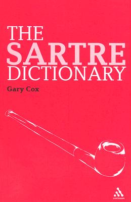 The Sartre Dictionary