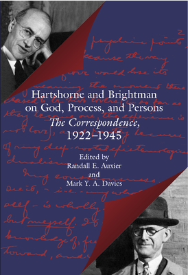 Hartshorne and Brightman on God, Process and Persons