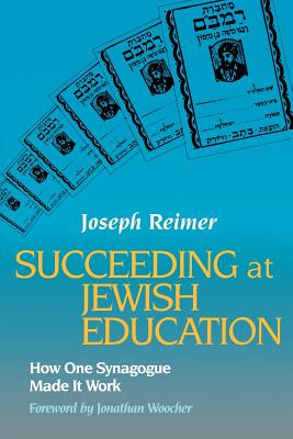 Succeeding at Jewish Education