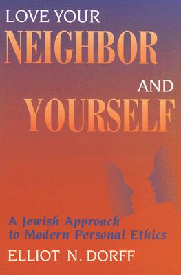 Love Your Neighbor and Yourself