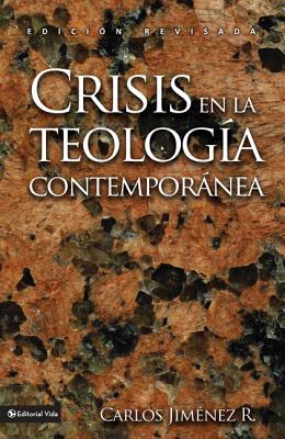 Crisis En La Teologia Contemporanea