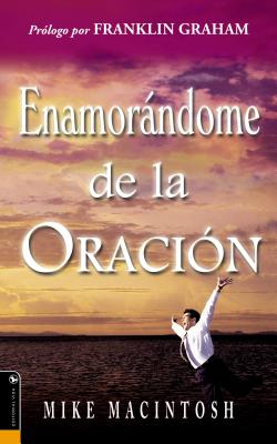 Enamorandome de la oracion