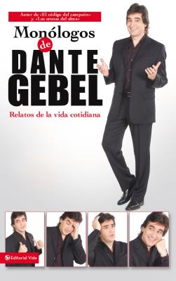 Monologos de Dante Gebel