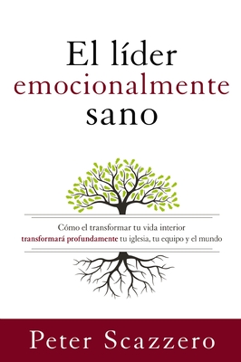 El Lider Emocionalmente Sano