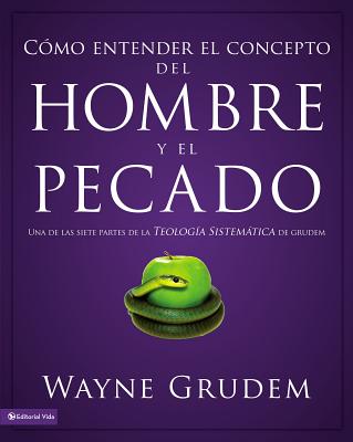 Como entender el concepto del hombre y el pecado