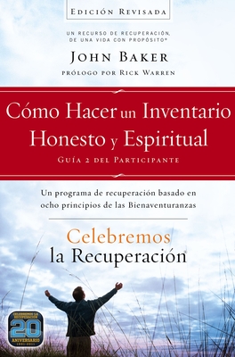 Celebremos La Recuperacion Guia 2: Como Hacer Un Inventario Honesto Y Espiritual