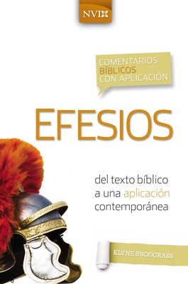 Comentario Biblico Con Aplicacion NVI Efesios