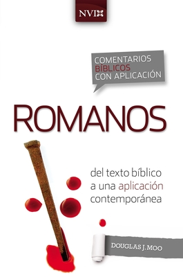 Comentario Biblico Con Aplicacion NVI Romanos