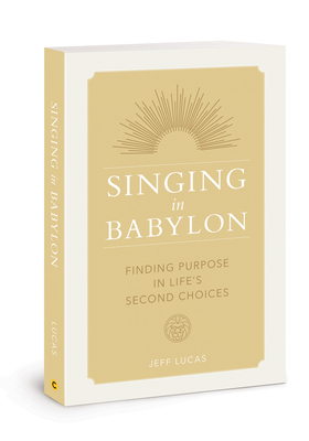 Singing in Babylon