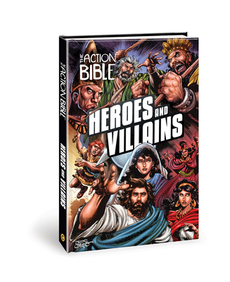 The Action Bible: Heroes and Villains