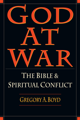 God at War - The Bible and Spiritual Conflict