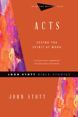 Acts - Seeing the Spirit at Work