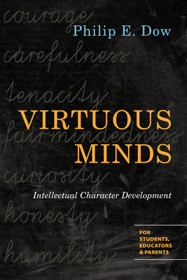 Virtuous Minds - Intellectual Character Development