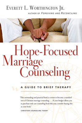 Hope-Focused Marriage Counseling