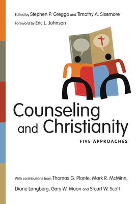 Counseling and Christianity - Five Approaches