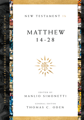 Matthew 14-28