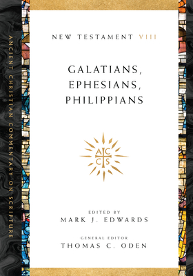 Galatians, Ephesians, Philippians