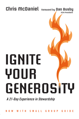 Ignite Your Generosity - A 21-Day Experience in Stewardship