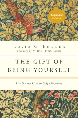 The Gift of Being Yourself - The Sacred Call to Self-Discovery