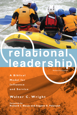 Relational Leadership - A Biblical Model for Influence and Service