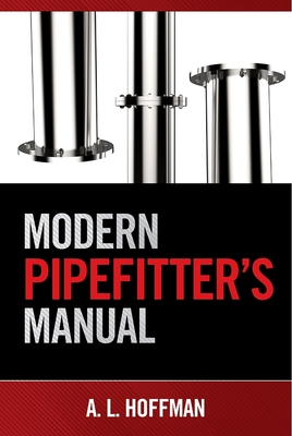 Modern Pipefitter''s Manual