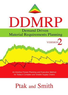 Demand Driven Material Requirements Planning (DDMRP), Version 2