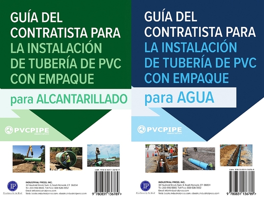 Guia del Contratista para Instalacion de Tuberias de PVC con Empaque para Agua/ para Alcantarillado