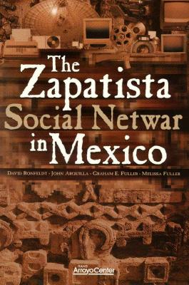 The Zapatista Social Netwar in Mexico