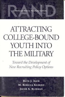 Attracting College-bound Youth into the Military