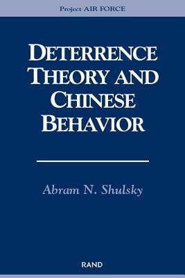Deterrence Theory and Chinese Behavior