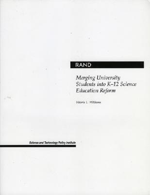 Merging University Students into K-12 Science Education Reform