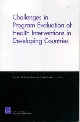 Challenges of Programs Evaluation of Health Interventions in Developing Countries