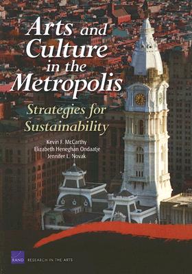 Arts and Culture in the Metropolis