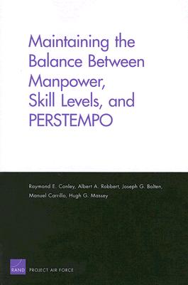 Maintaining the Balance Between Manpower, Skill Levels, and PERSTEMPO