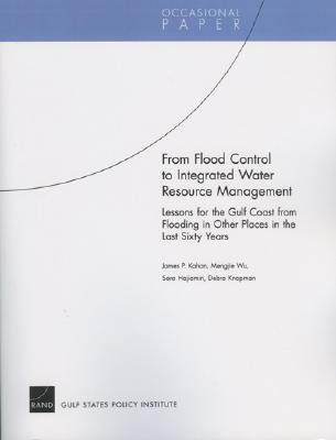 From Flood Control to Integrated Water Resource Management