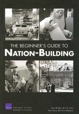 The Beginner's Guide to Nation-building