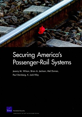 Securing America's Passenger-rail Systems