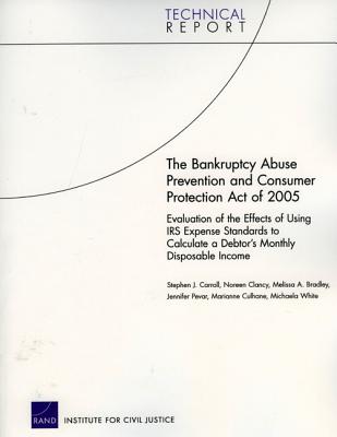 The Bankruptcy Abuse Prevention and Consumer Protection Act of 2005