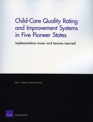 Child-care Quality Rating and Improvement Systems in Five Pioneer States