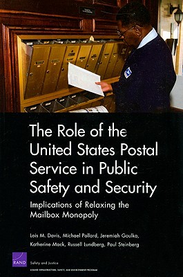 The Role of the United States Postal Service in Public Safety and Security